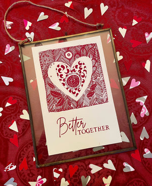 Better Together Print - framed in a Hanging Double Glass Frame (or unframed)